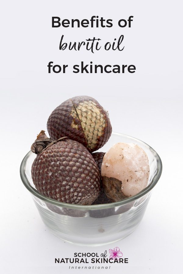 Benefits of buriti oil for skincare Natural Skincare Ingredients