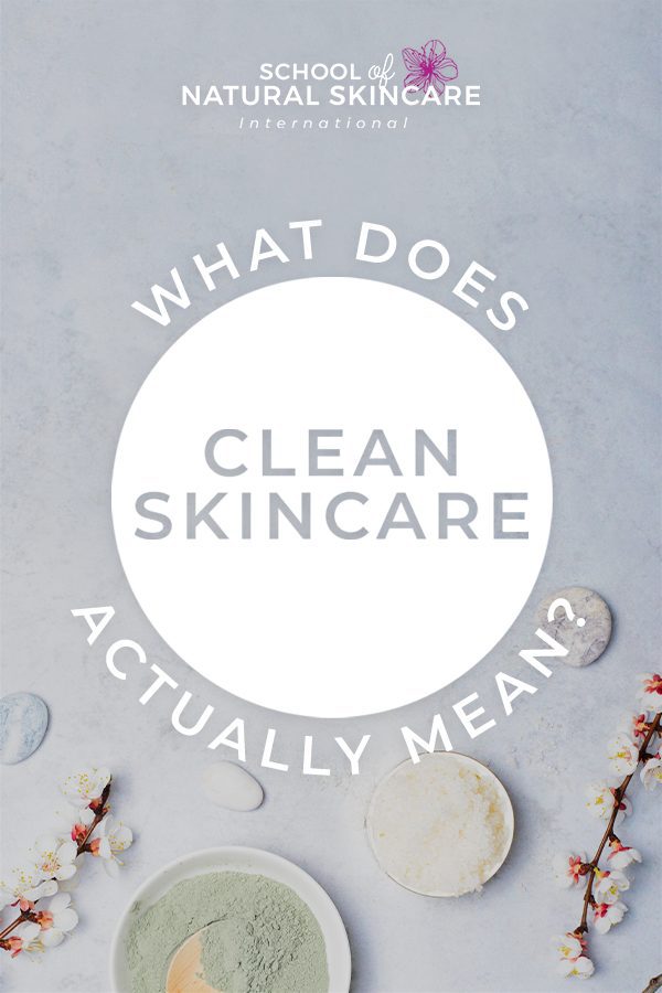 What Does “Clean Skincare” Actually Mean? Skincare Formulation