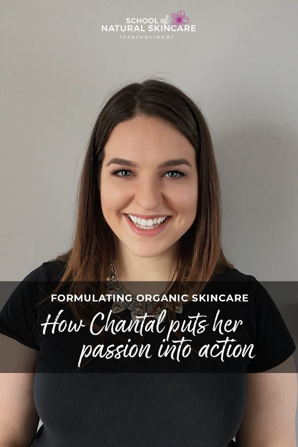 Formulating organic skincare: How Chantal puts her passion into action Student success stories