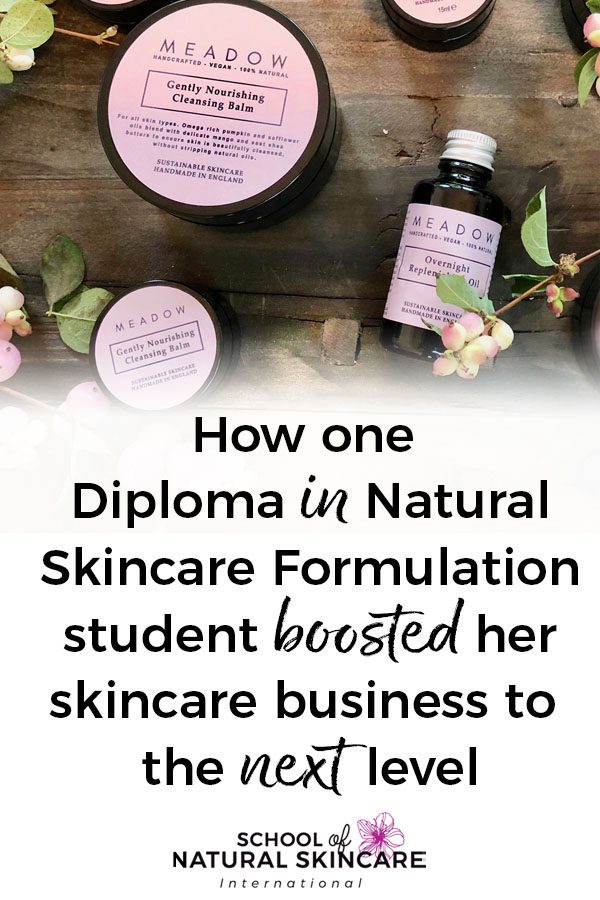 How One Diploma in Natural Skincare Formulation Student Boosted her Skin Care Business to the Next Level! Student success stories 