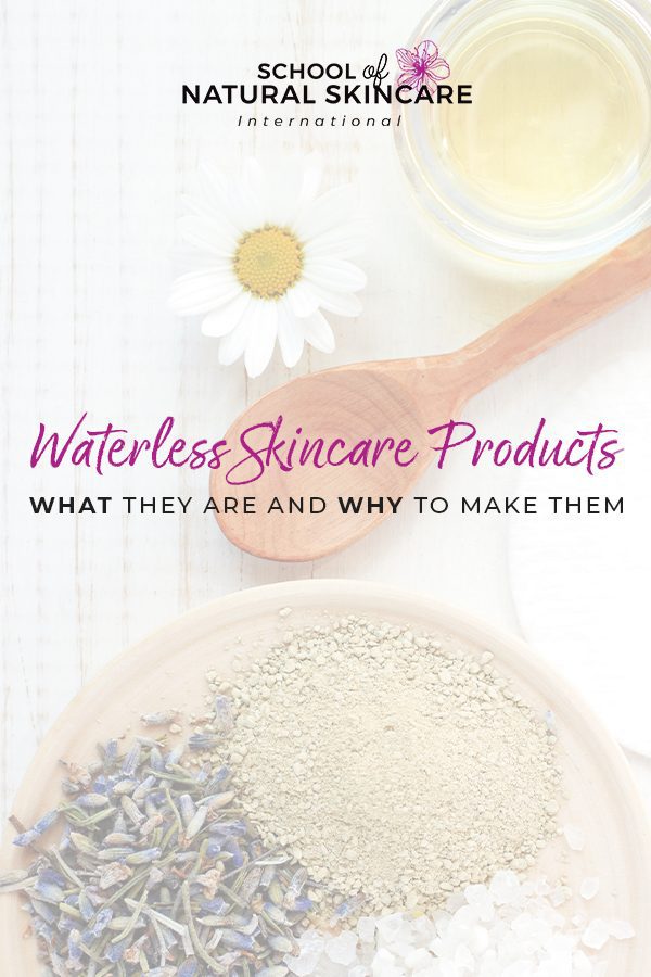 Waterless skincare products: what they are and why to make them Skincare Formulation